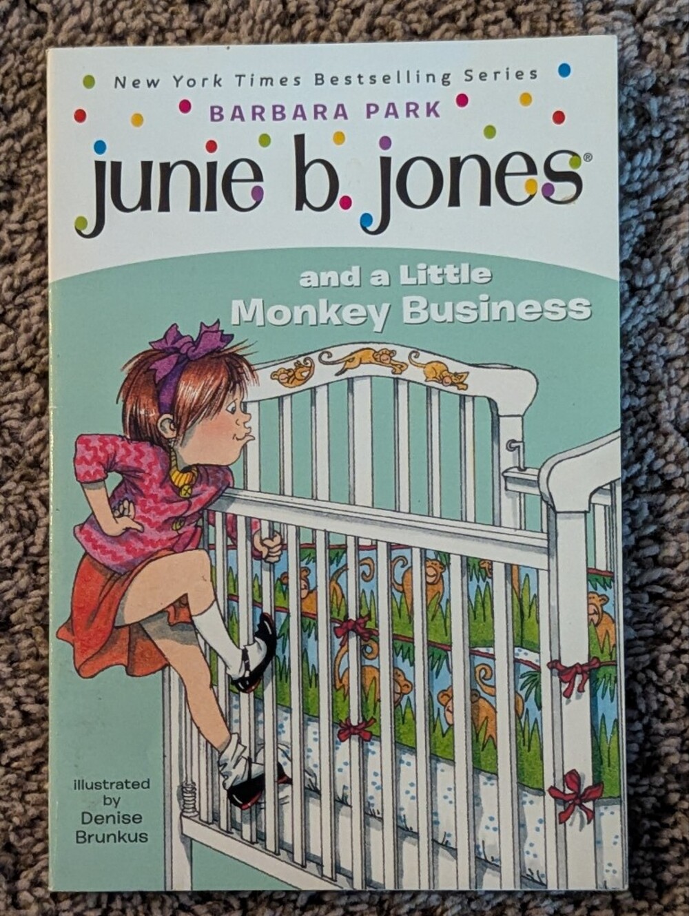 Junie B. Jones and a Little Monkey Business by Barbara Park